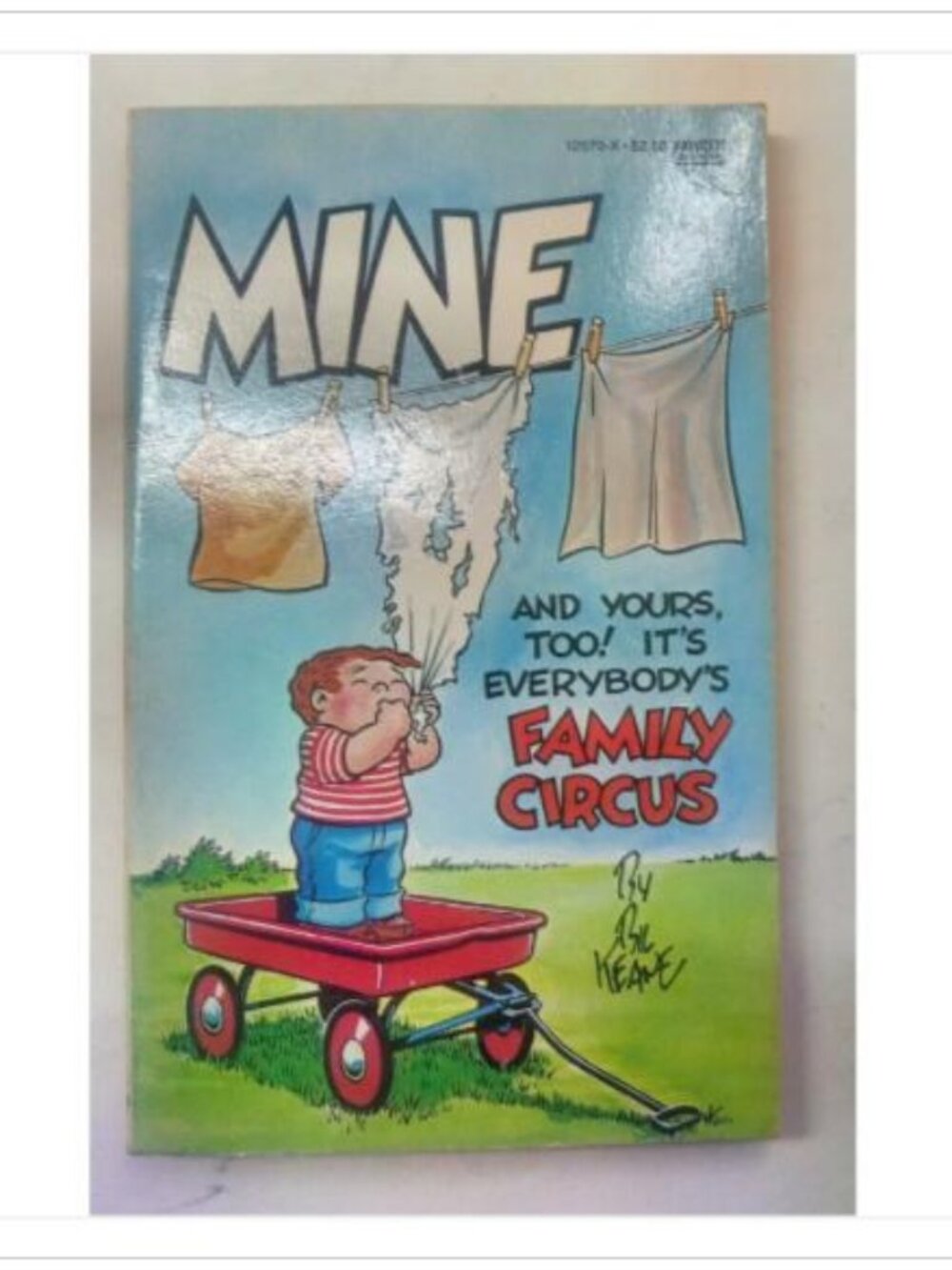 Mine And Yours Too It's Everybody's Family Circus Fawcett Gold Medal 1975 PB